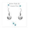 Some Paw-dy Loves You - Earrings on Message Card